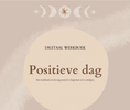 Load image into Gallery viewer, Digitaal werkboek • Positieve dag
